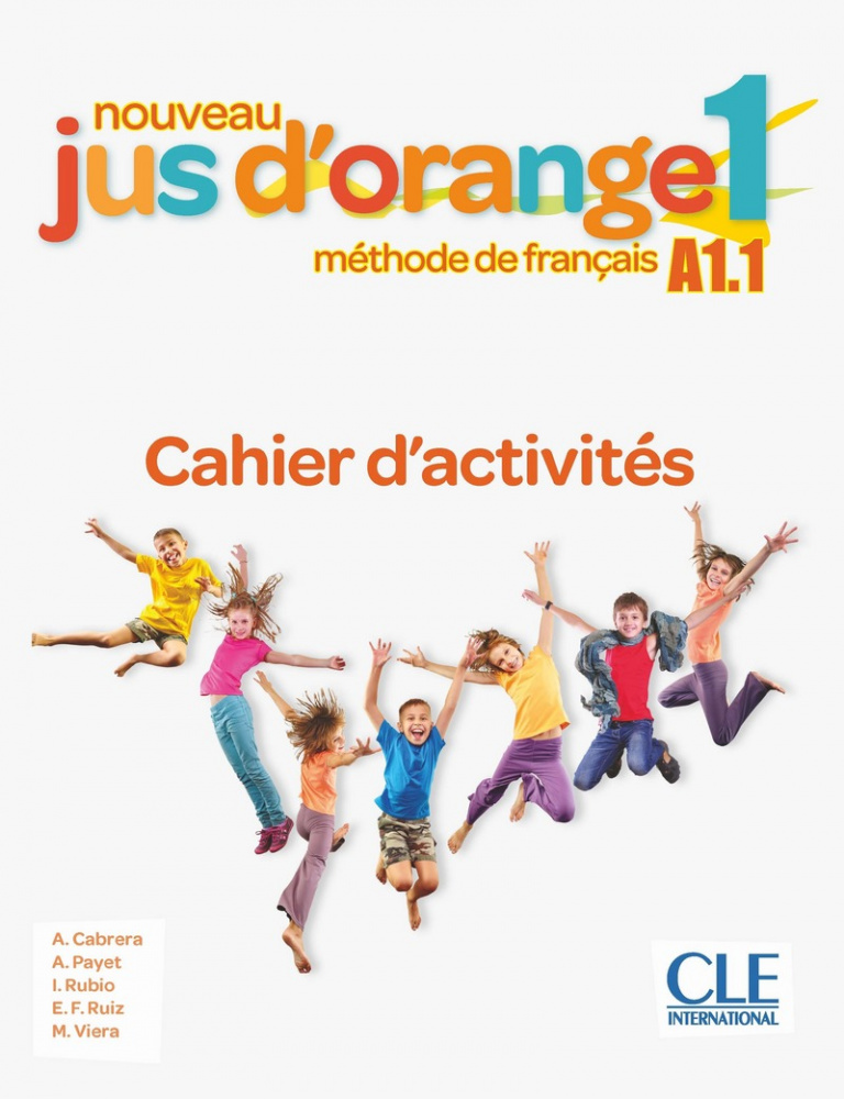 фото Книга nouveau jus d'orange 1 - a1.1 - cahier d'activités cle international