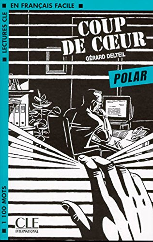 фото Книга lectures cle en français facile polars niveau 2 (1100 mots): coup de coeur - livre cle international