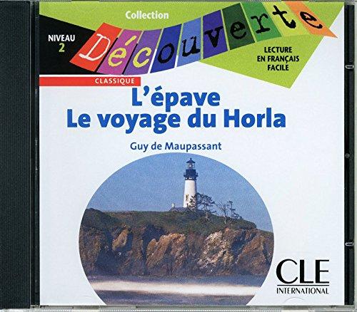 фото Книга lecture decouverte: niveau 2: l'epave / le voyage du horla cd cle international