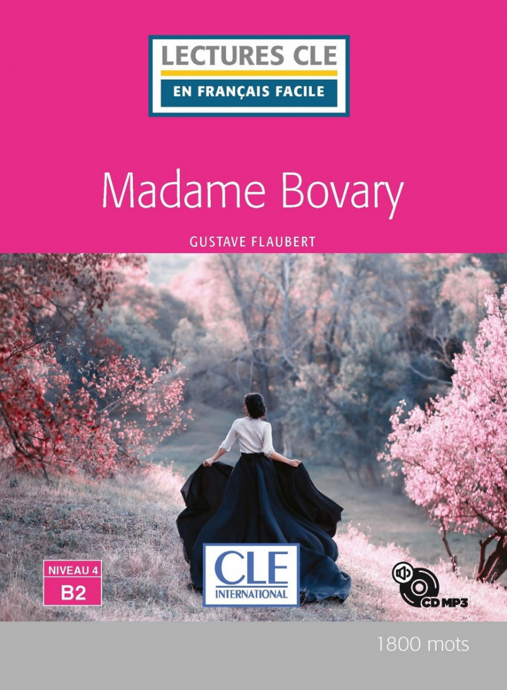 фото Книга lecture cle en français facile niveau 4 (1800 mots): madame bovary - livre + cd cle international