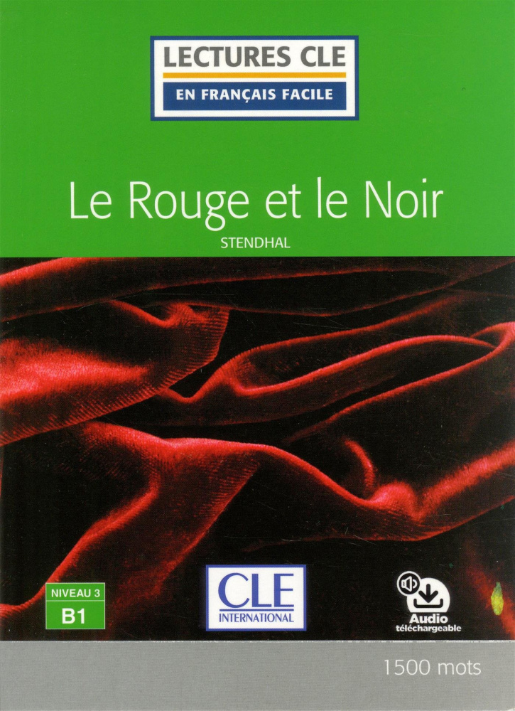 фото Книга lecture cle en français facile 2eme edition niveau 3/b1: le rouge et le noir - livre cle international