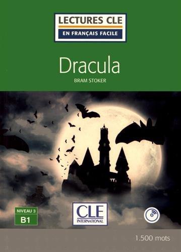 

Книга Lecture CLE en français facile 2eme edition Niveau 3/B1: Dracula - Livre + CD