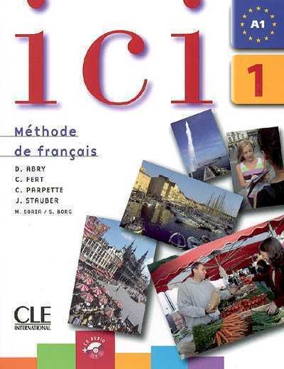 фото Книга ici 1 - (nouvelle edition) - livre de l'eleve + cd audio cle international