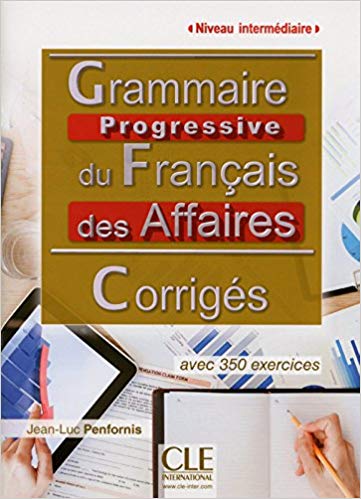 фото Книга grammaire progressive du français des affaires: iintermédiaire a2/b1 - corriges cle international