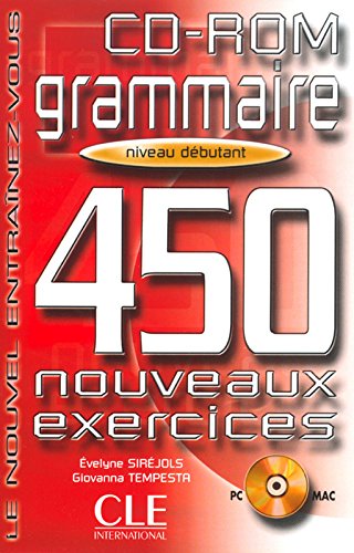 

Книга Grammaire 450 Nouveaux Exercices debutant CD-ROM