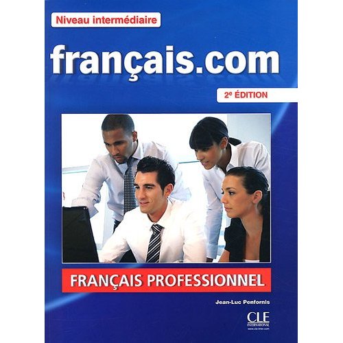 фото Книга francais.com intermediaire 2e edition - livre de l'eleve + dvd rom cle international