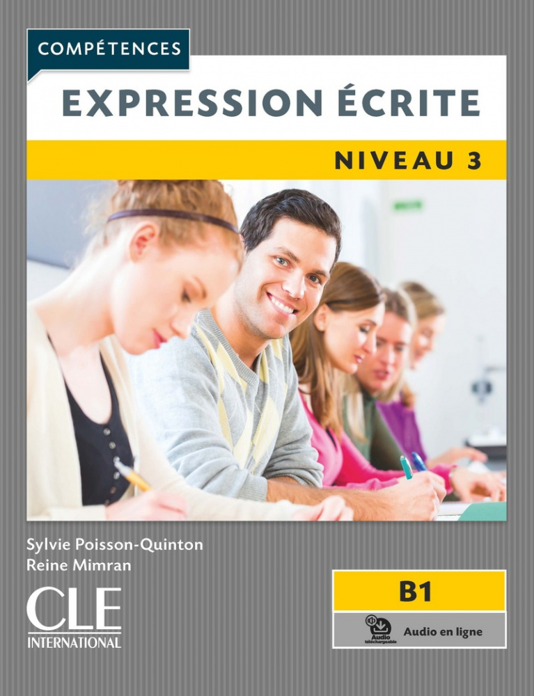 фото Книга expression écrite 2ème édition 3 - b1 - livre cle international