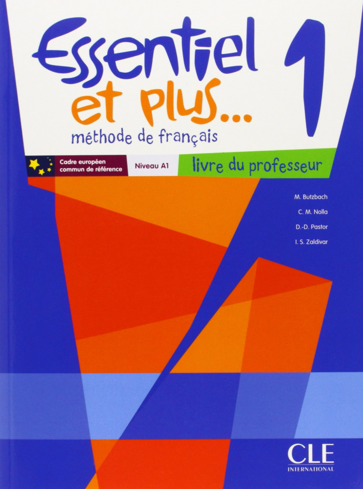 

Книга Essentiel et Plus... 1 - Guide pedagogique + CD-Rom