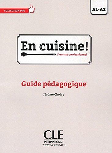 фото Книга en cuisine! a1/a2 - guide pedagogique cle international