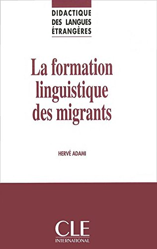 фото Книга didactique des langues etrangeres: la formation linguistique des migrants - livre cle international