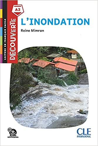 

Книга Decouverte L'Inondation A2 Livre + Audio telechargeable