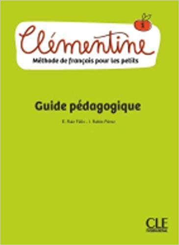 фото Книга clementine - 1 - guide pedagogique cle international