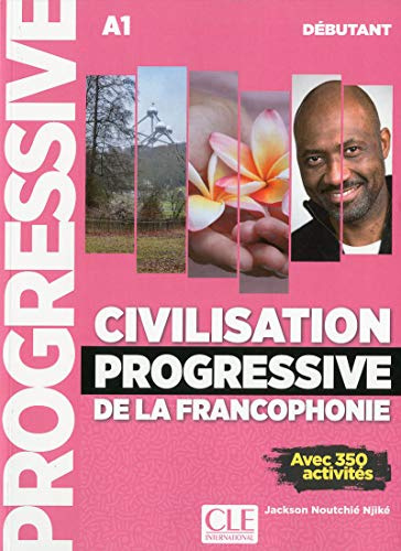 

Книга Civilisation Progressive Francophonie Debutant (A1) Livre