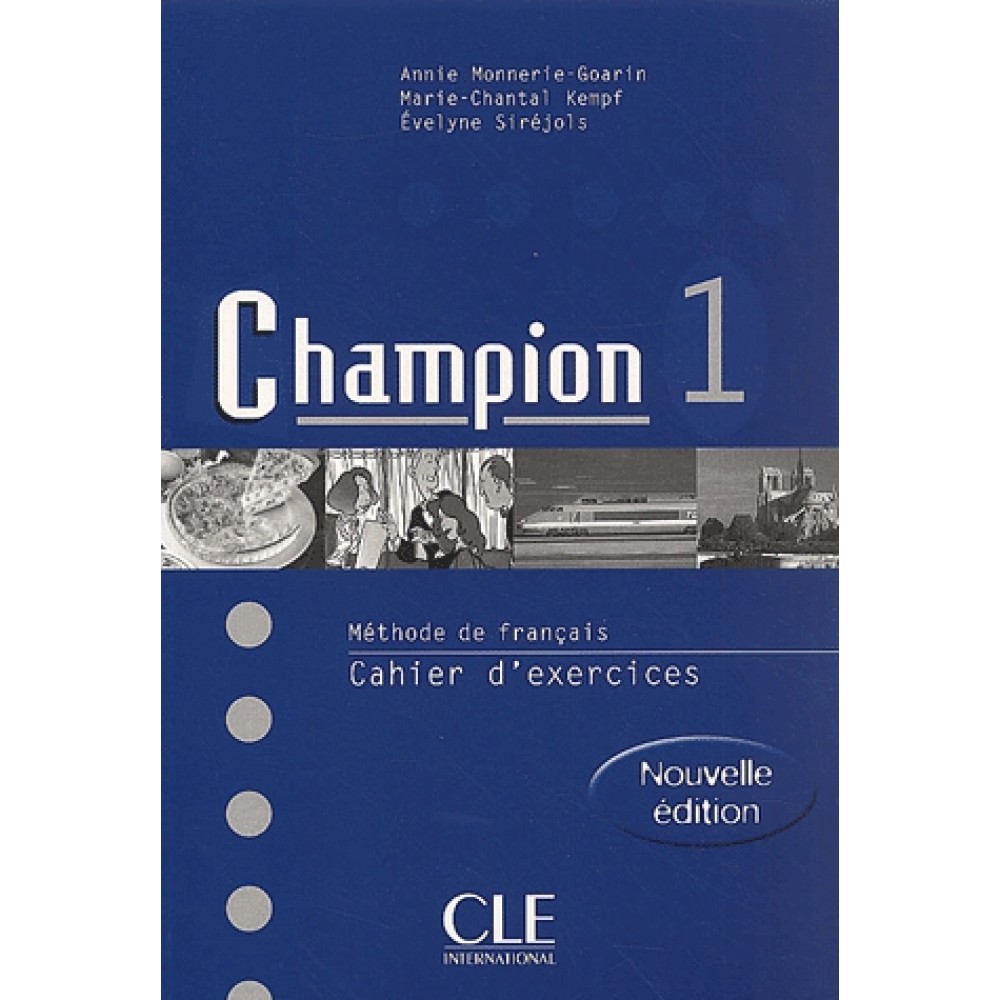 

Книга Champion 1 Cahier d'exercices