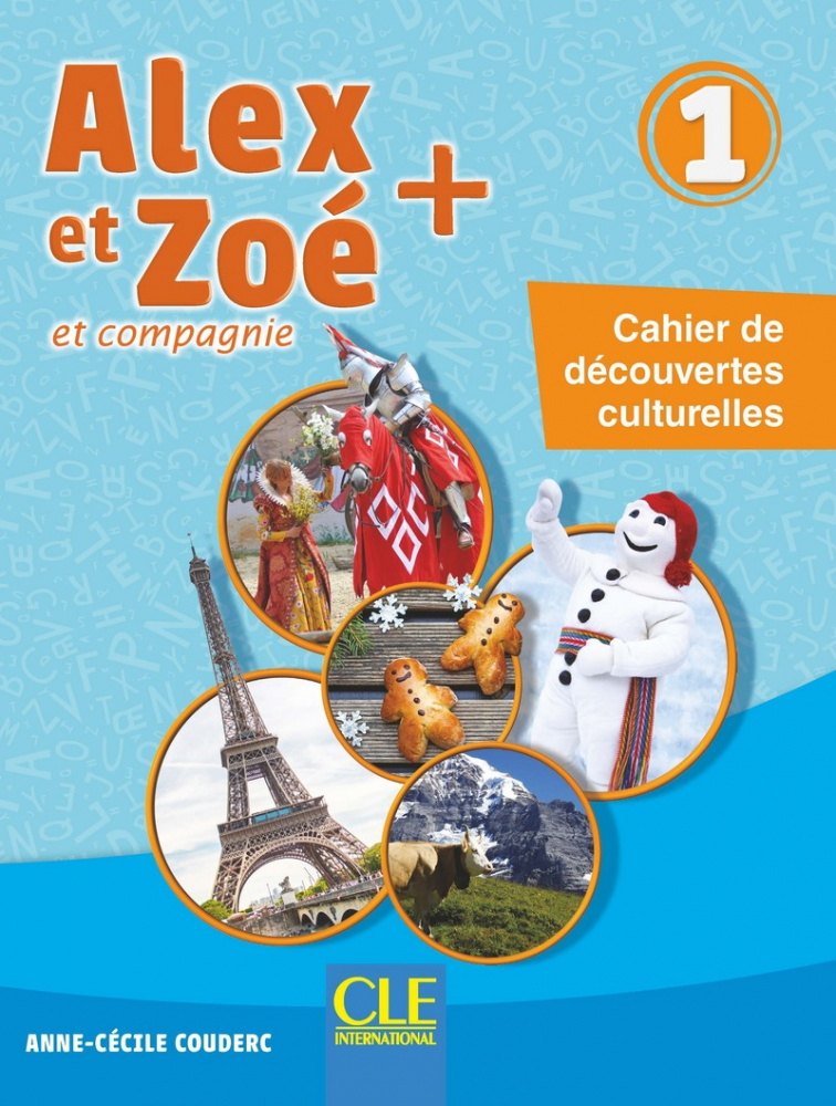 фото Книга alex et zoe 1 plus - cahier de decouvertes culturelles cle international