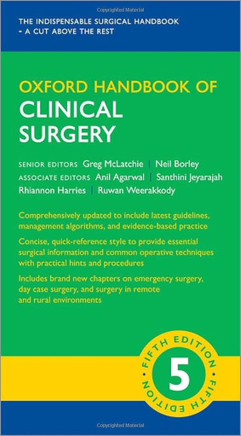 

Oxford handbook of clinical surgery 5e. Borley, Neil
