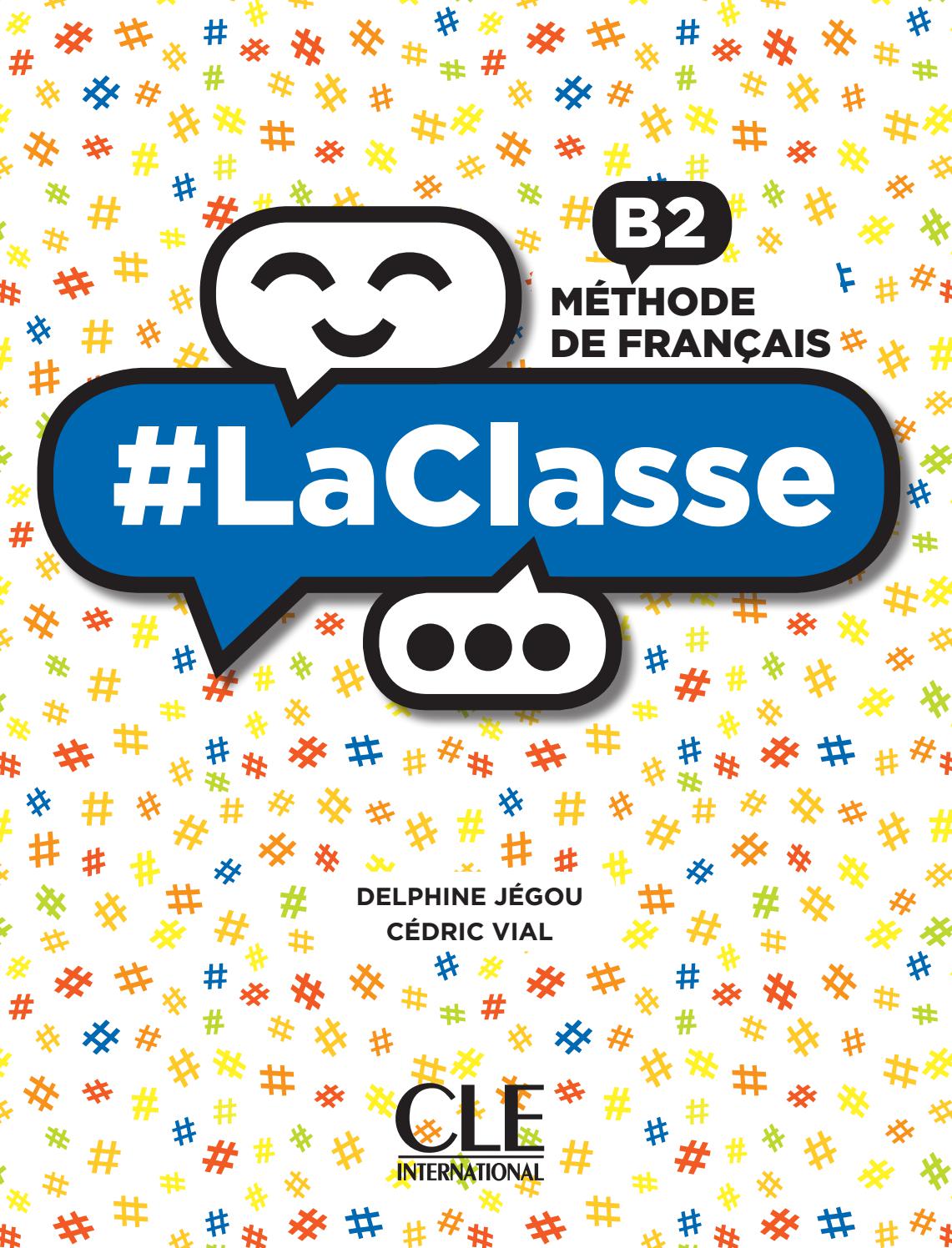 

Книга #LaClasse B2. Livre de l'eleve