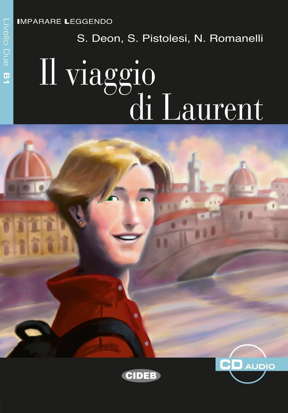 

Книга Imparare Leggendo B1: II Viaggio Di Laurent + СD