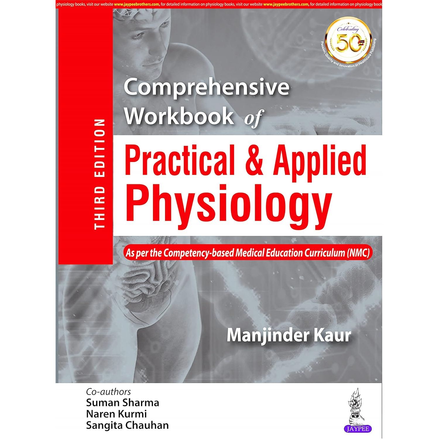 

Comprehensive Workbook for Practical Physiology JayPee Brothers, ИНДИЯ, 2021. Manjinder Ka