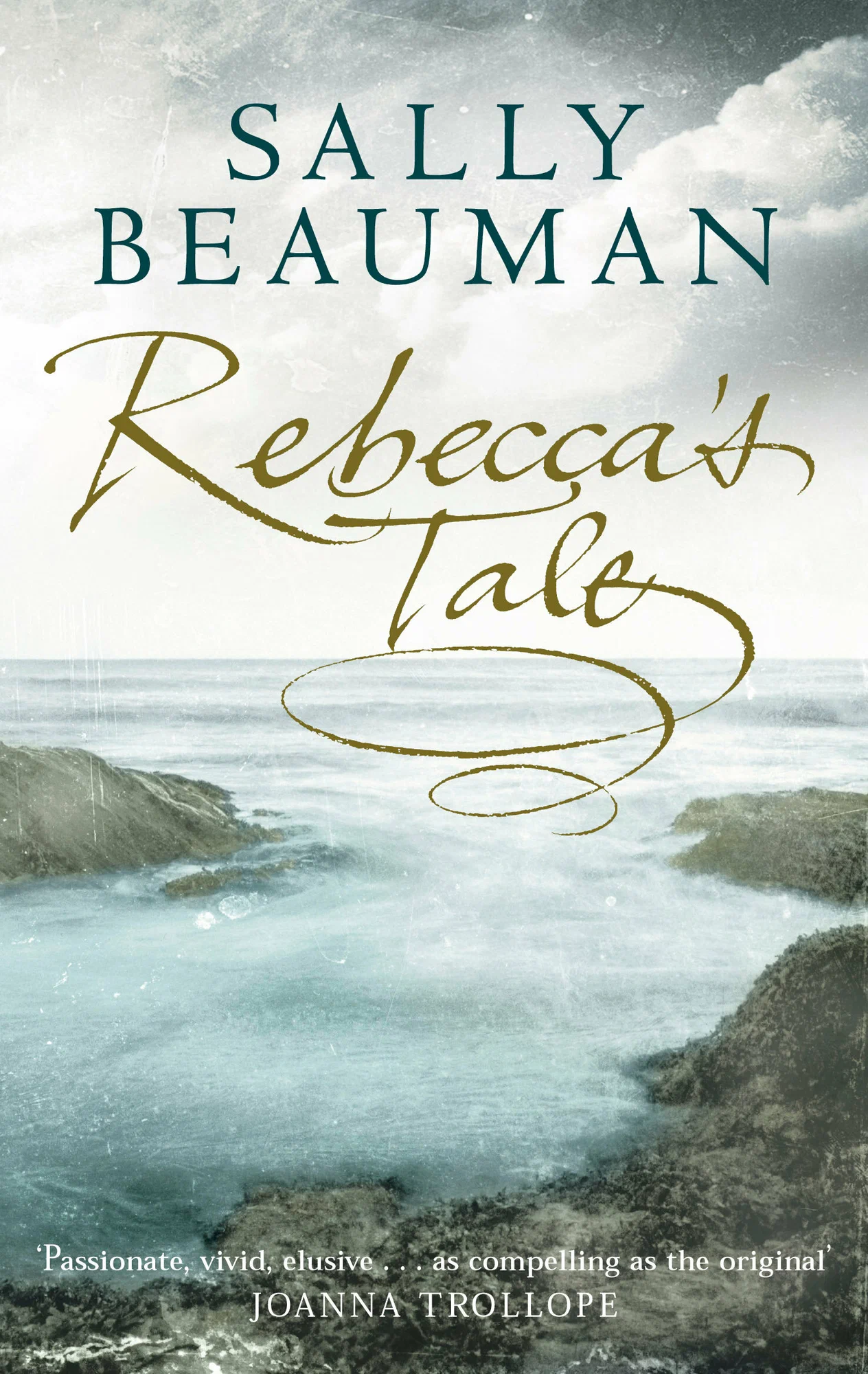 

Rebecca's Tale. Beauman, Sally