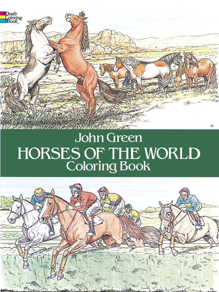

Horses of the World Coloring Book. Green John