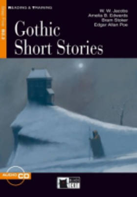 

Книга Reading & Training Step 5: Gothic Short Stories + Audio CD