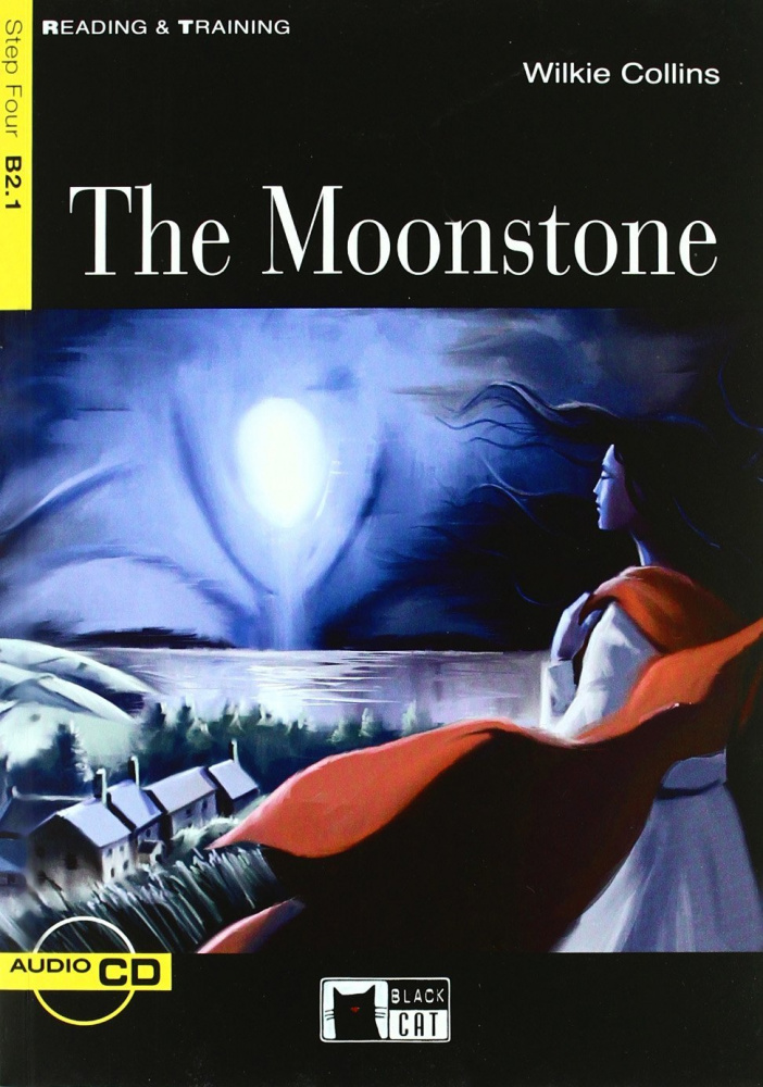 

Книга Reading & Training Step 4: The Moonstone + CD
