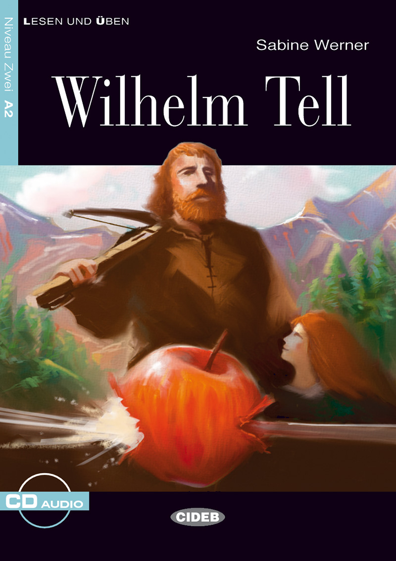 фото Книга lesen und uben niveau zwei (a2): wilhelm tell + cd cideb