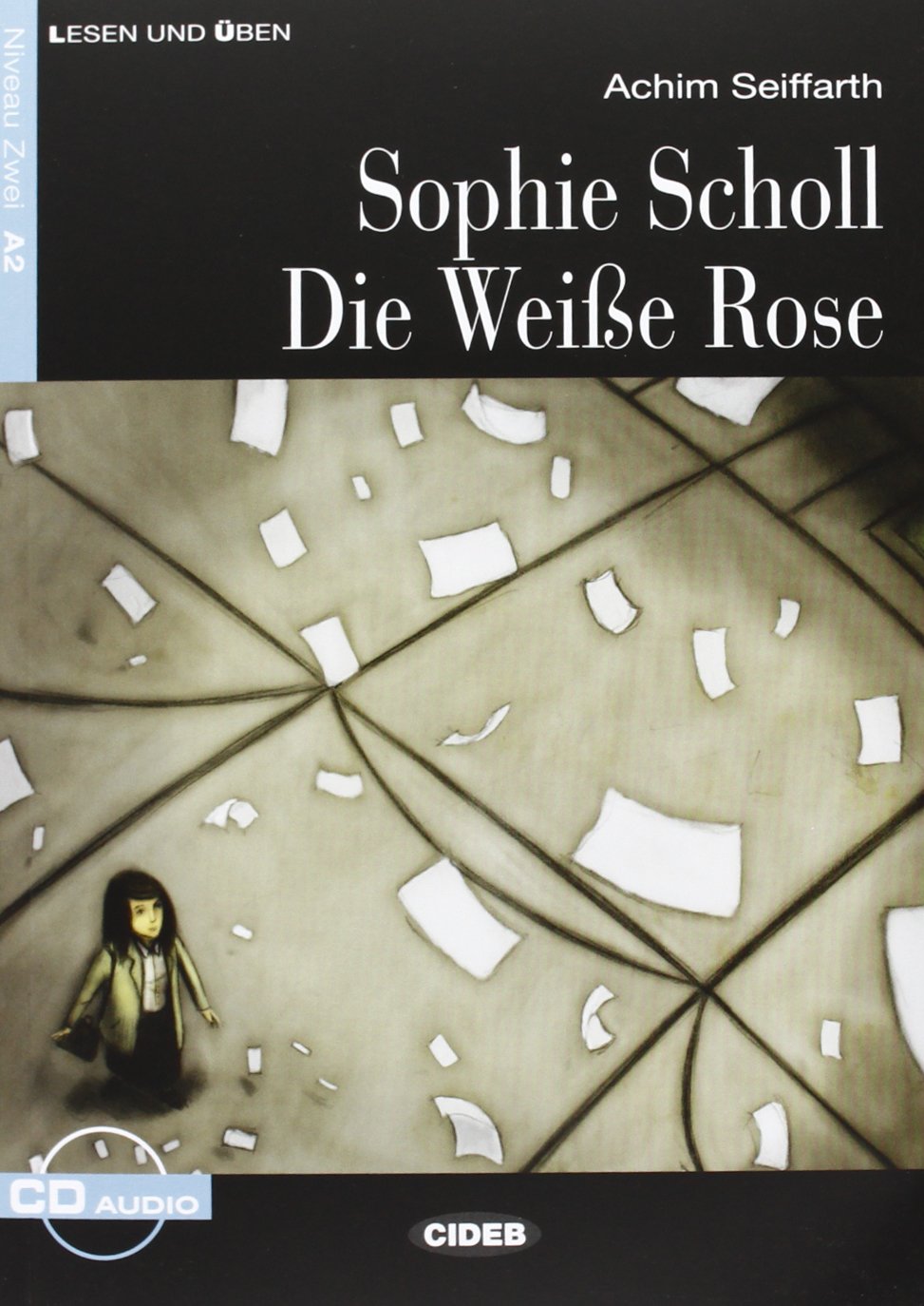 фото Книга lesen und uben niveau zwei (a2): sophie scholl - die weibe rose + cd cideb