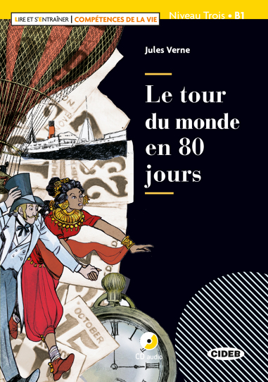 

Книга Lecture Graduee B1: Le tour du monde en 80 jours + CD
