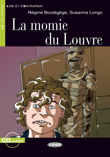

Книга Lecture Graduee A1: La momie du Louvre + CD