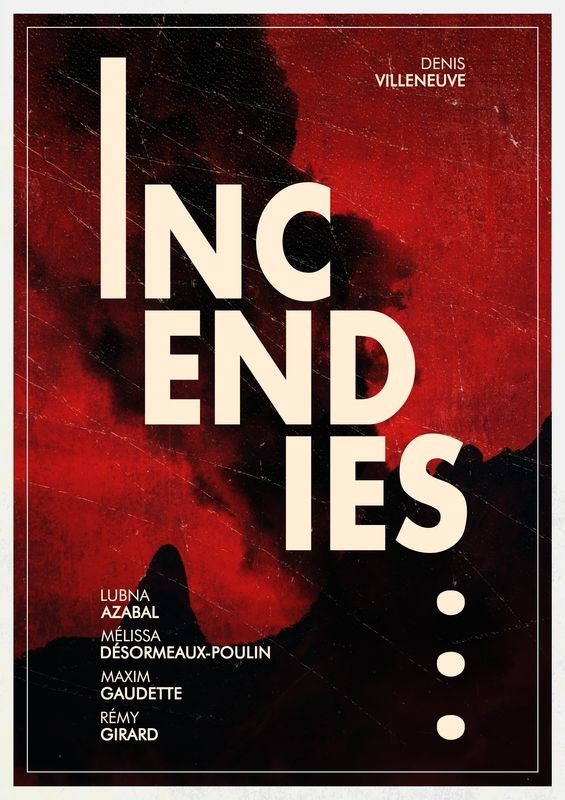 

Постер к фильму "Пожары" (Incendies) A1