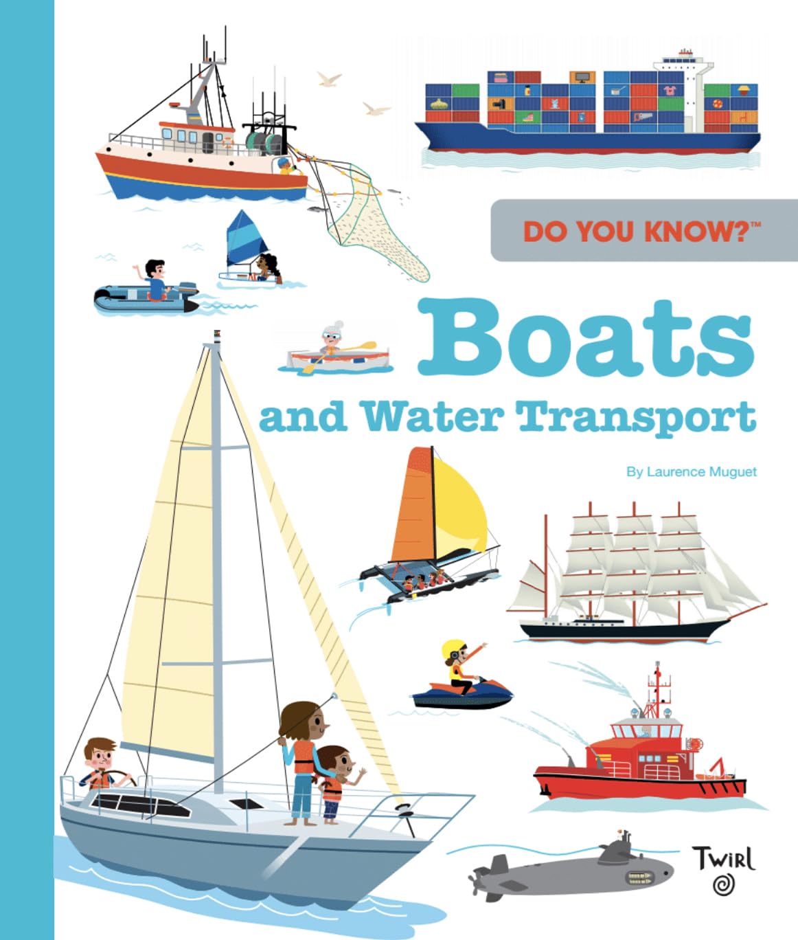 

Do You Know': Boats. Muguet, Laurence