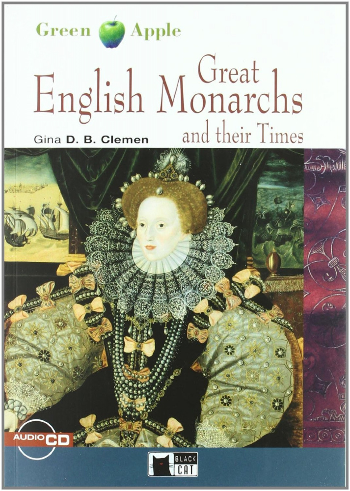 фото Книга green apple step2: great english monarchs and their times with audio cd cideb