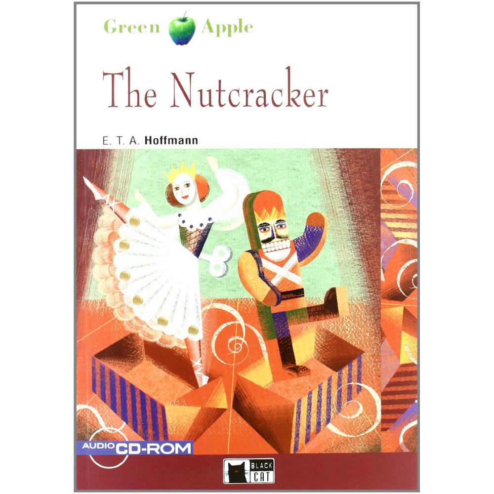 

Green Apple Starter: The Nutcracker with Audio / CD-ROM