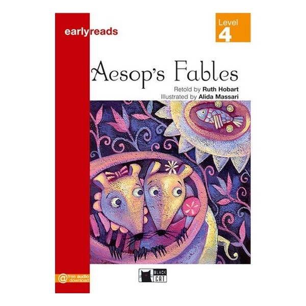 

Black Cat Earlyreads Level 4: Aesop's Fables