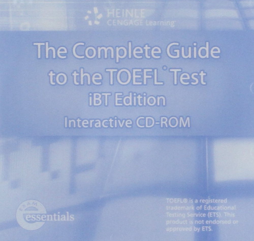 

Книга The Complete Guide to the TOEFL (IBT Edition) CD-ROM