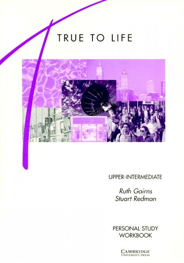 Учебник Life Upper Intermediate. Life Intermediate. True to Life.