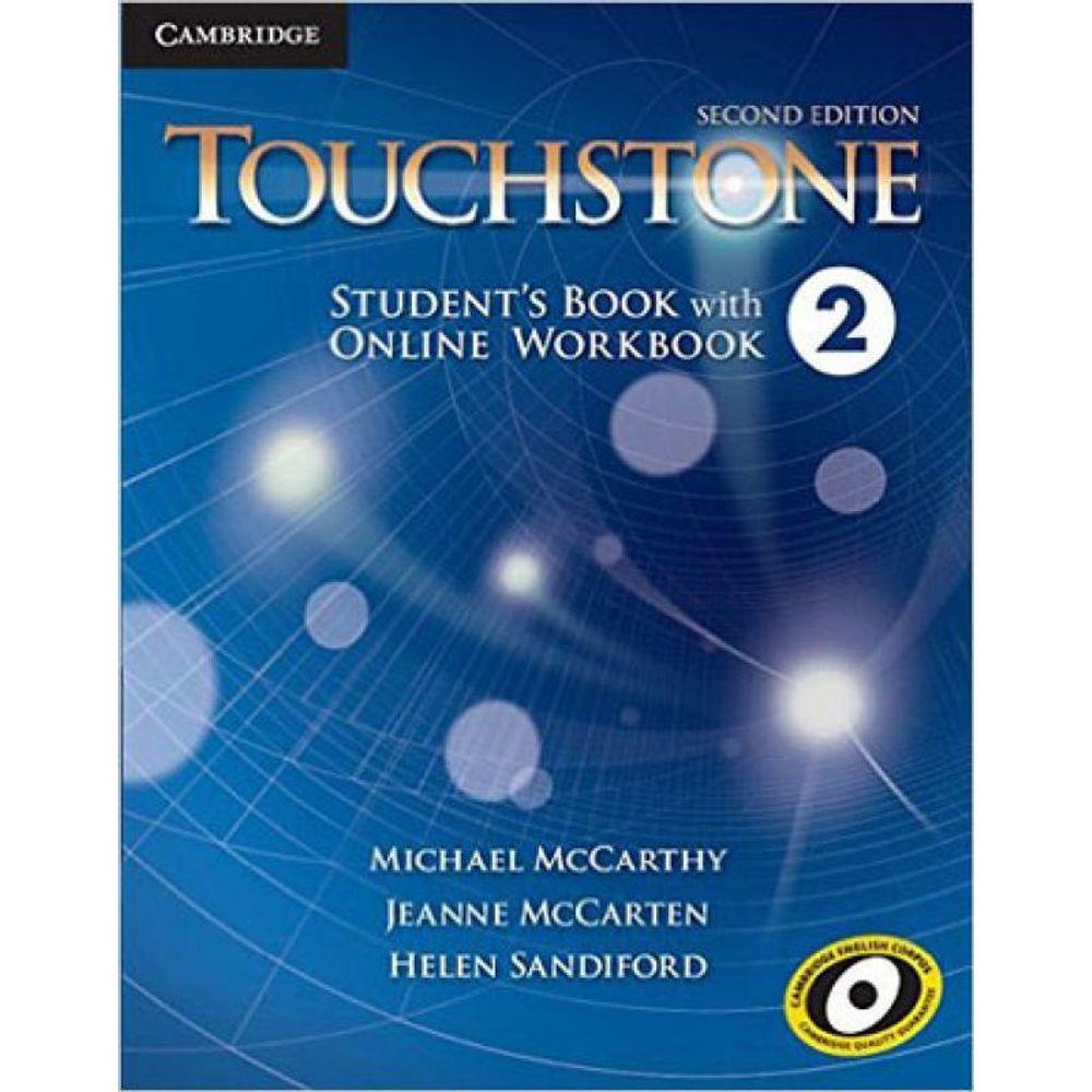 

Touchstone Second Edition 2 Student's Book with Online Workbook