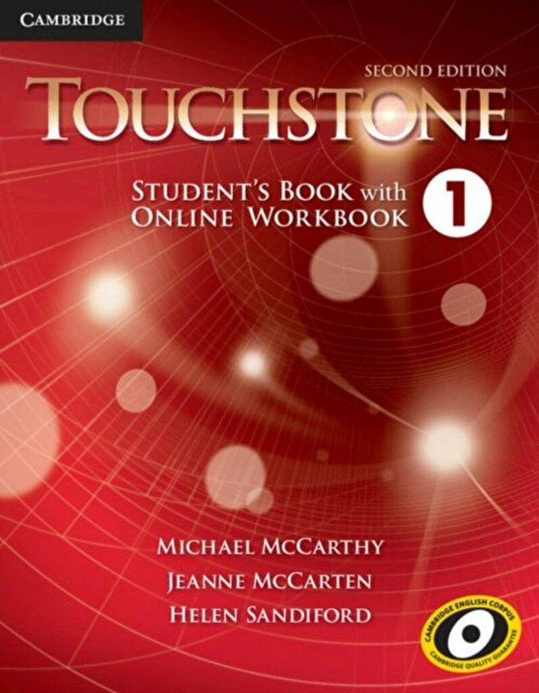 

Touchstone Second Edition 1 Student's Book with Online Workbook