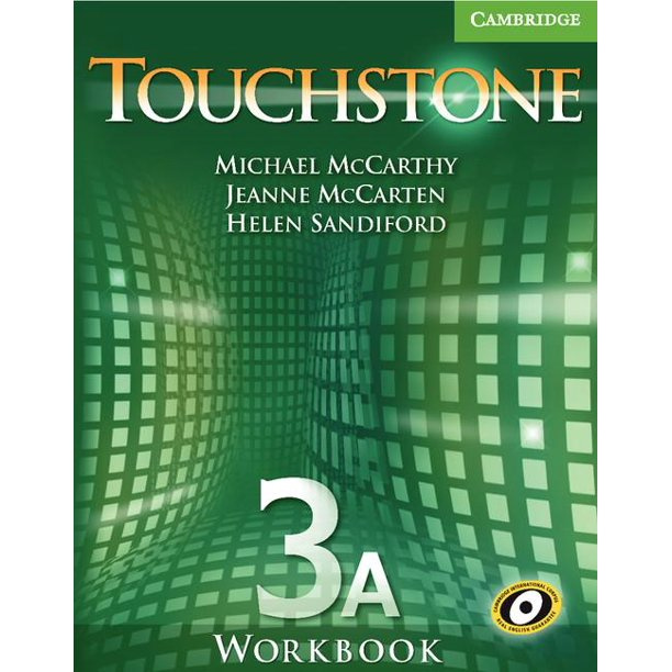 

Touchstone Level 3 Workbook A