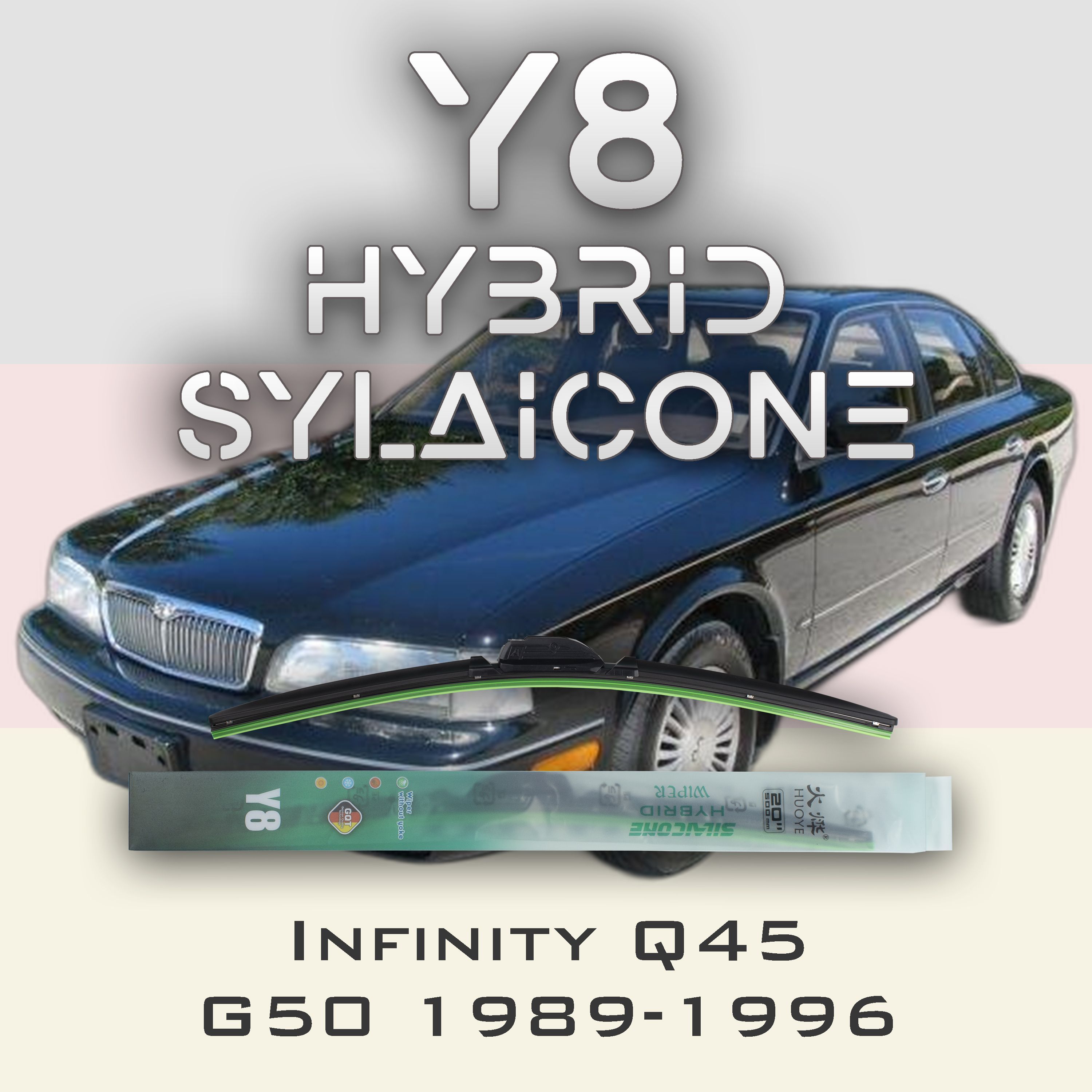 

Комплект щеток стеклоочистителя HUOYE Y8-Infiniti Q45 G50 1989-1996, Y8