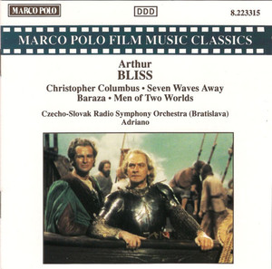 

Arthur Bliss: BLISS: Christopher Columbus / Seven Waves Away, 1 CD (CD-R)