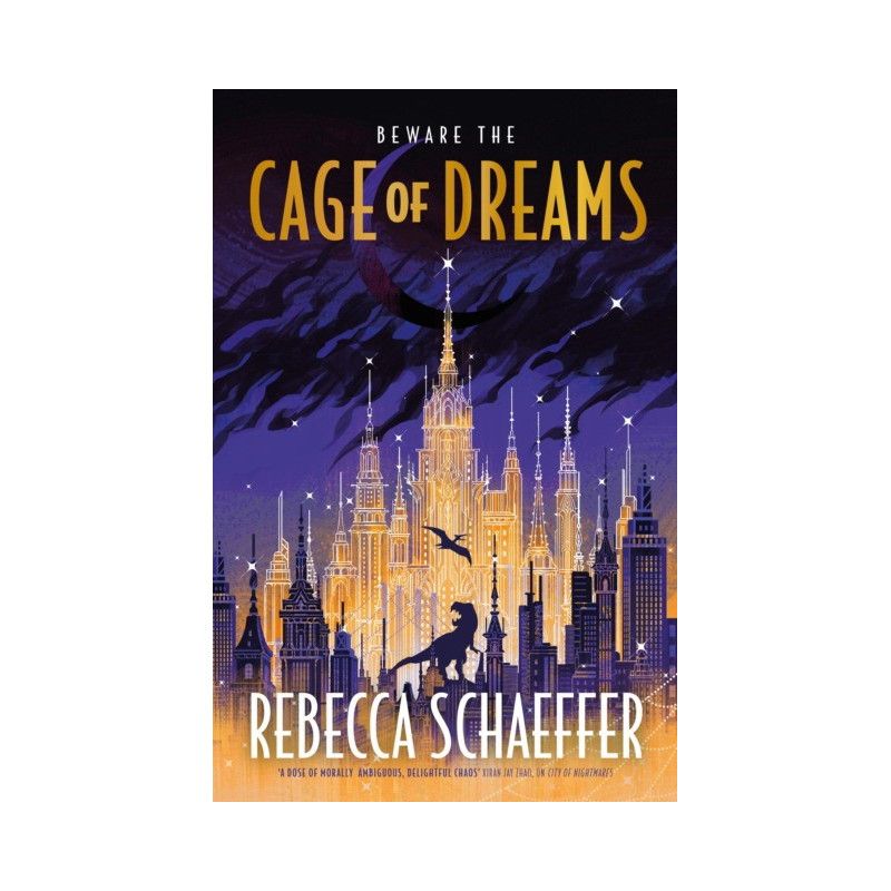 

Cage of dreams. Schaeffer, Rebecca