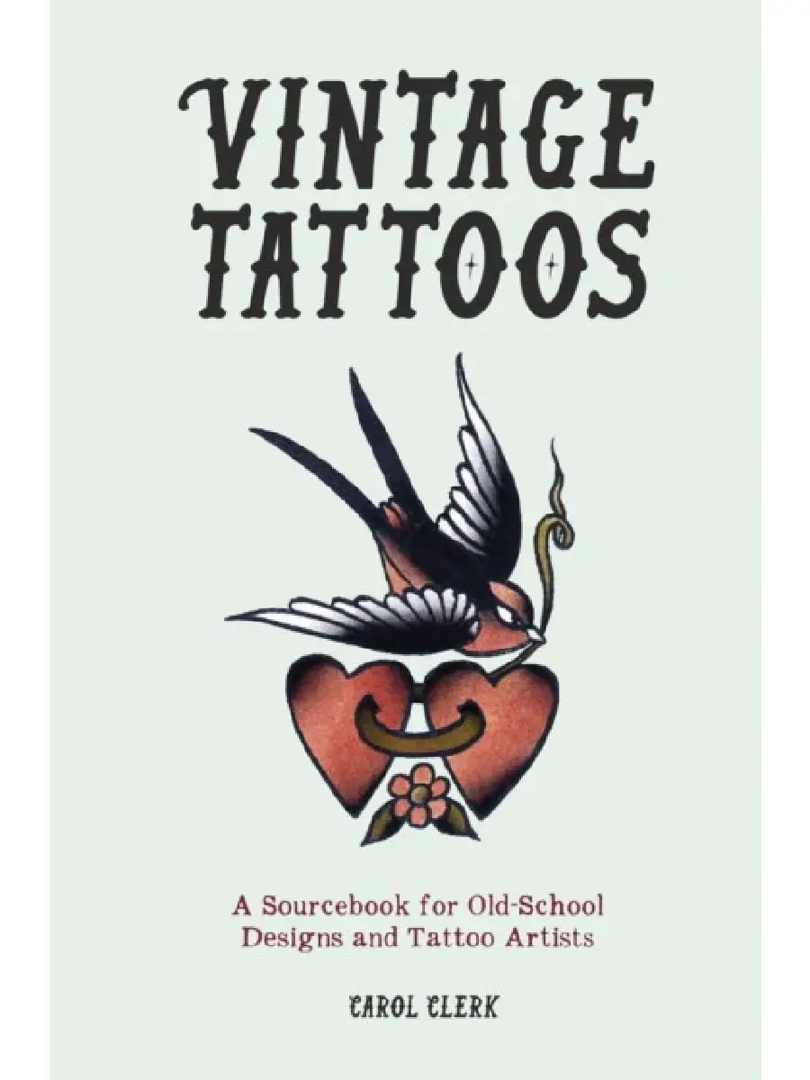 

Vintage tattoos. Clerk, Carol