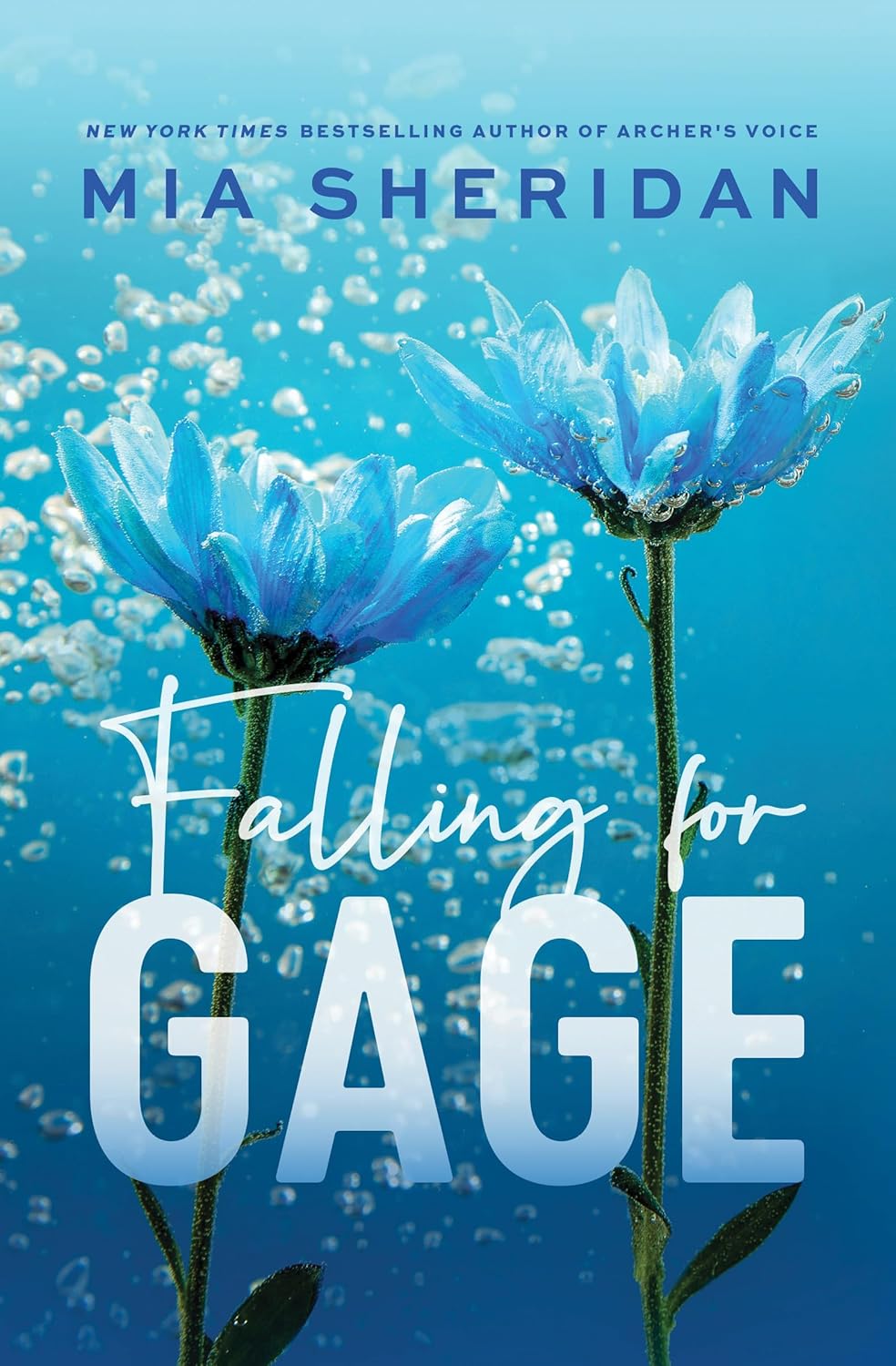 

Falling for Gage. Sheridan, Mia