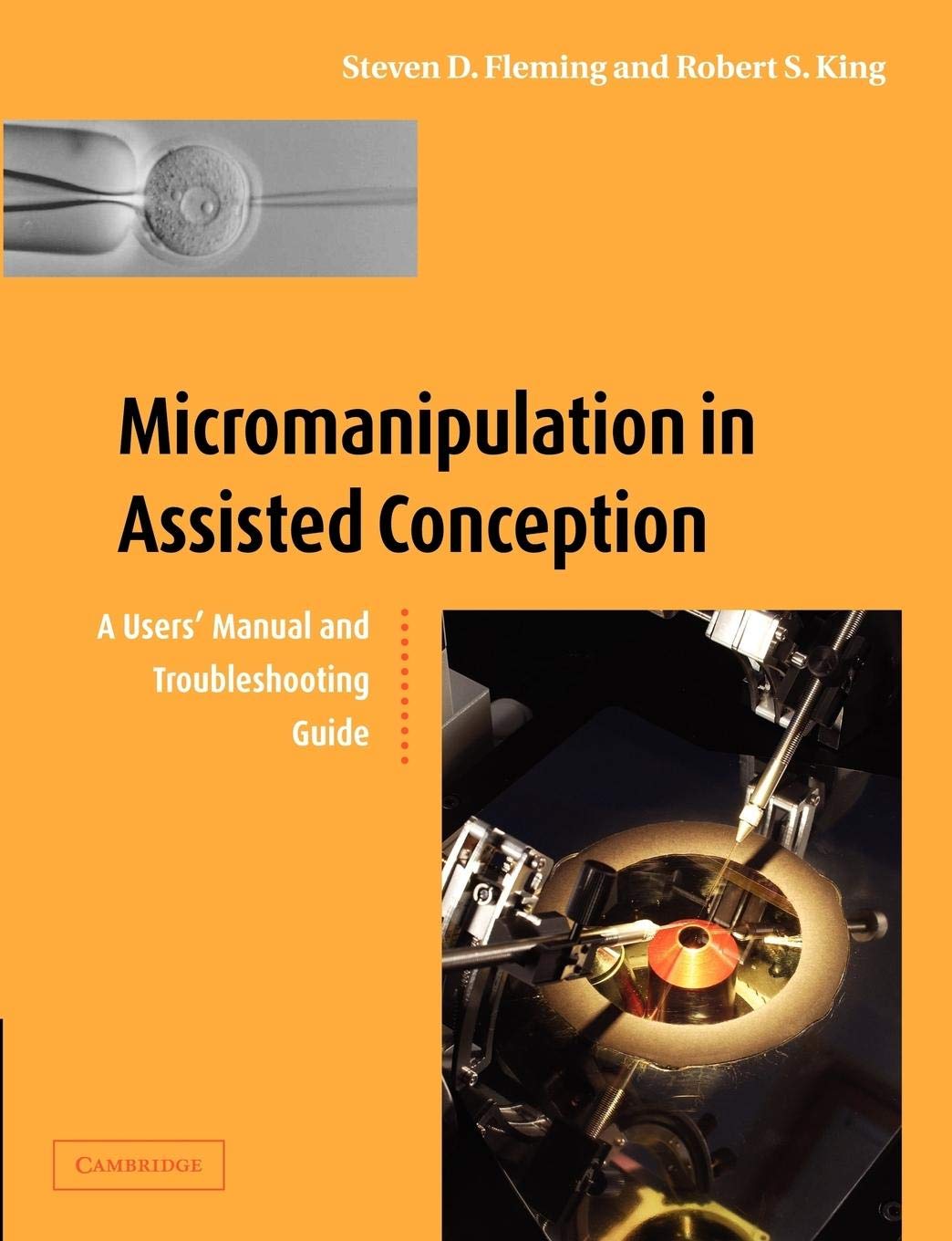 

Micromanipulation in Assisted Conception. Fleming