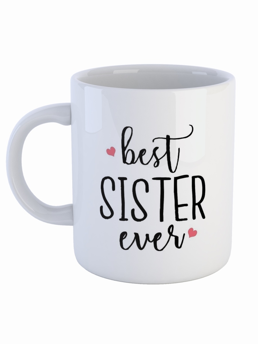 фото Кружка сувенирshop для сестры "best sister ever" 330 мл cu-fase7-w/s
