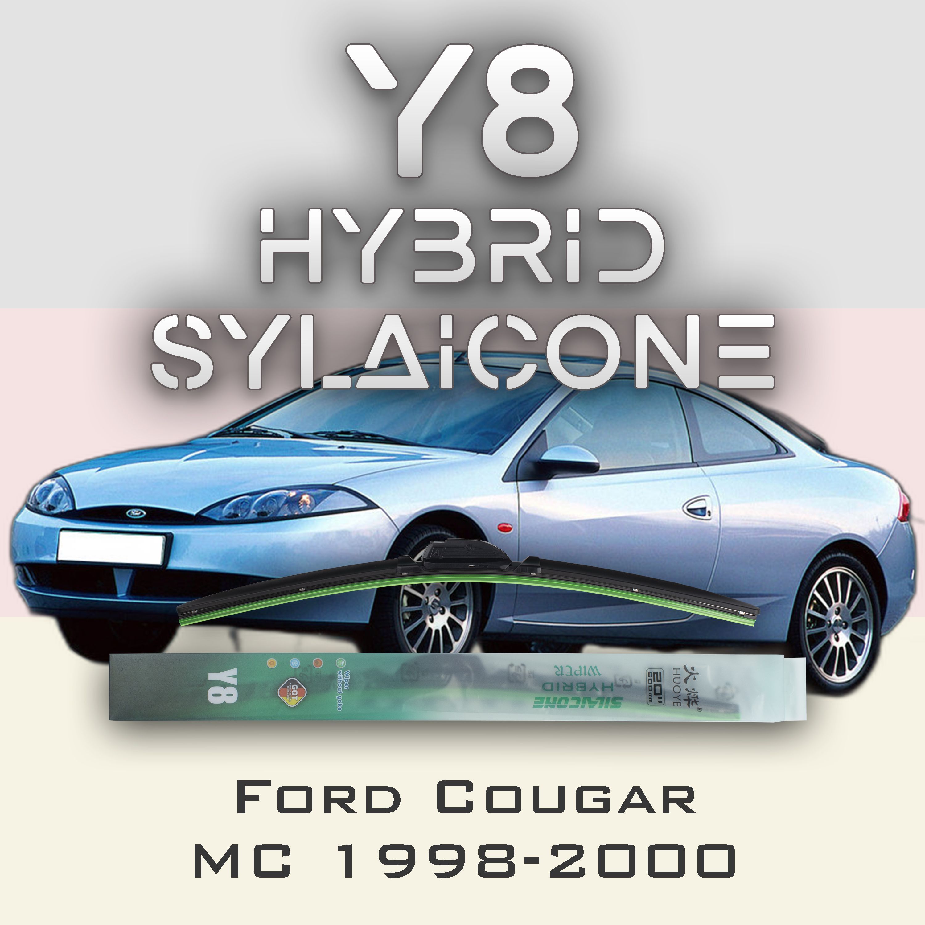 

Комплект щеток стеклоочистителя HUOYE Y8-Ford Cougar MC 1998-2000, Y8