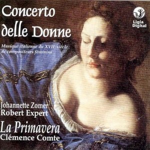 

CONCERTO DELLE DONNE - Musique Italienne Du Xvii Siecle De Compositeures Feminins, 1 CD